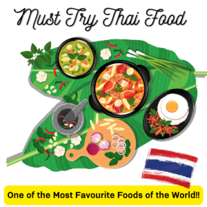 Must Try Thai food